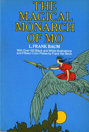 'The Surprising Adventures of the Magical Monarch of Mo and His People'