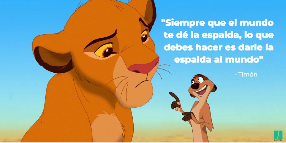 Las Frases Más Inspiradoras De ‘el Rey León’ El Huffpost Tendencias