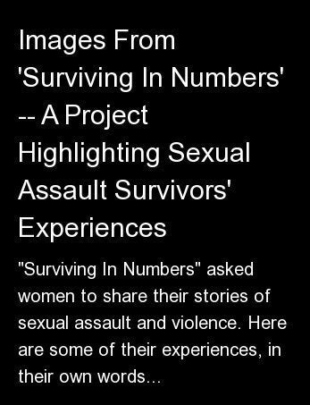 Images From 'Surviving In Numbers' -- A Project Highlighting Sexual Assault Survivors' Experiences