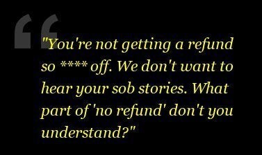 To a passenger who demanded a refund