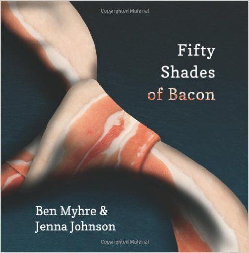 Fifty Shades of Bacon Paperback