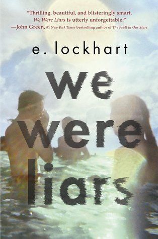 'We Were Liars' by E. Lockhart 