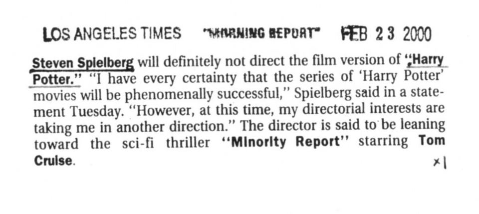 Steven Spielberg was one of the rumored directors up for "Harry Potter and the Sorcerer's Stone," but the job wound up going to Chris Columbus ("Home Alone").