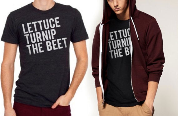 Lettuce Turnip The Beet