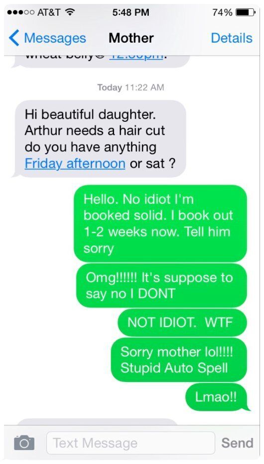 Don't call your mother an idiot.