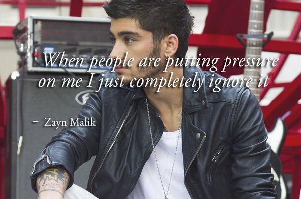 Zayn Malik Quote: “When people are putting pressure on me I just