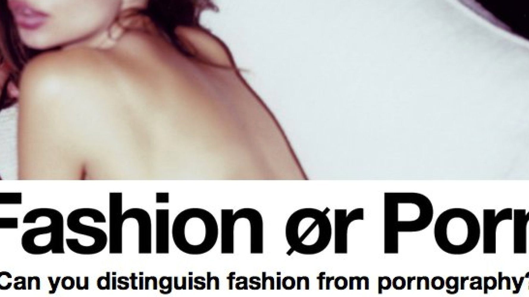 Porn fashion or Fashion Porn