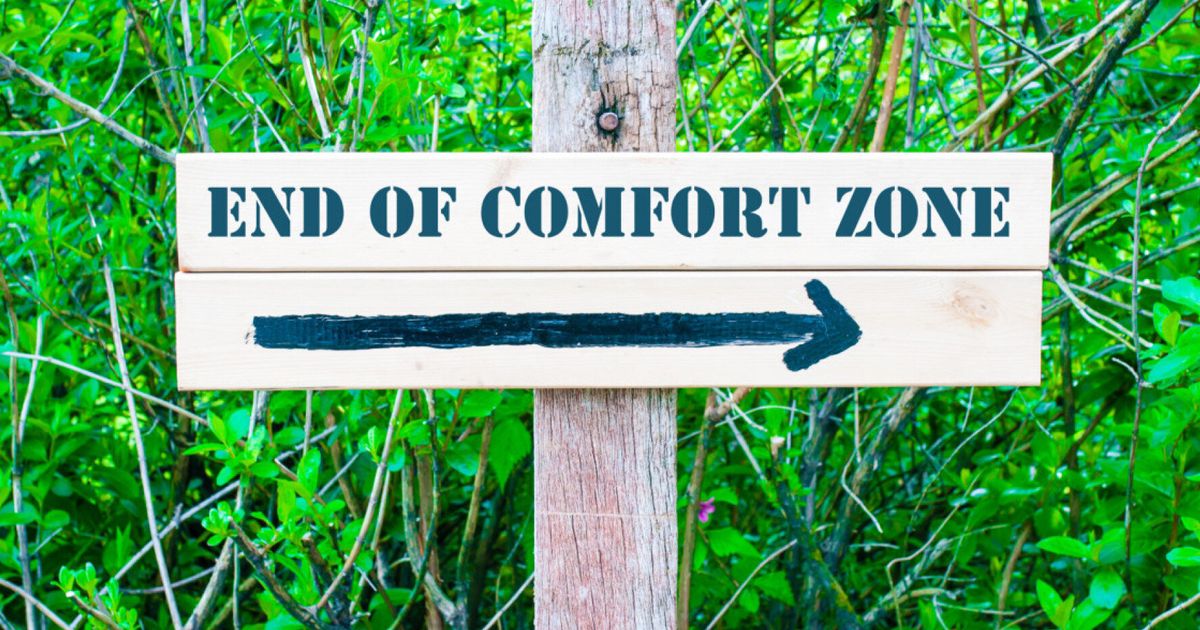 10 Ways To Break Out Of Your Comfort Zone | HuffPost UK Life