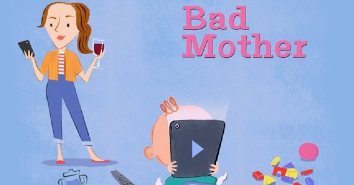 Are You A Bad Mother? HuffPost UK Parents