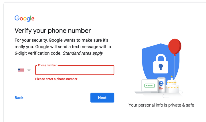 Google's verification process prevented me from creating a Gmail account without putting down a cellphone number.