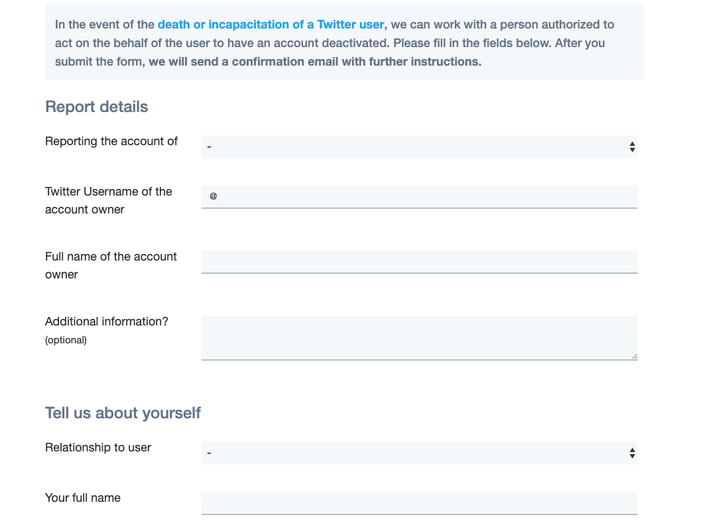 What Twitter asks users to report in the event of a deceased user. 