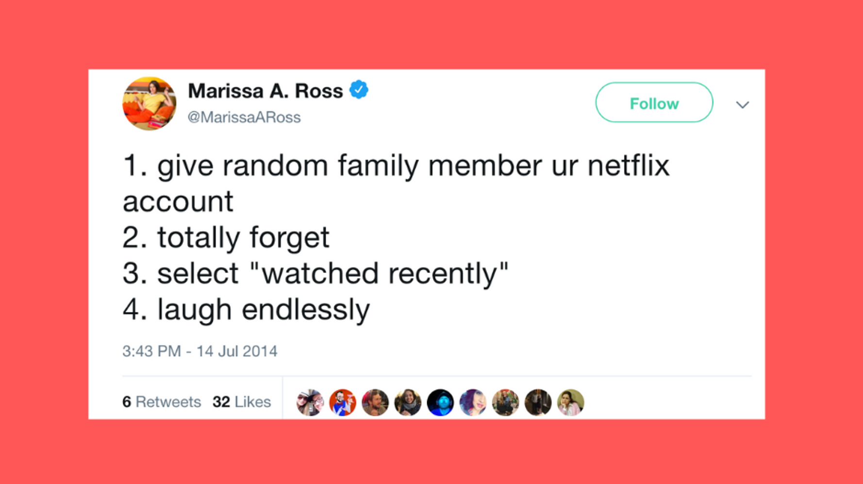33 Too-Real Tweets About Sharing A Netflix Account With Your Family
