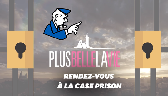 Pourquoi y a-t-il autant de prisonniers dans “Plus Belle la