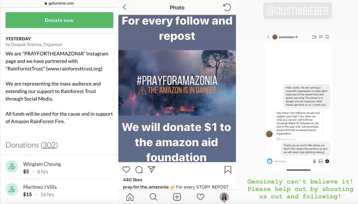 Left: People donate to a fraudulent GoFundMe campaign that was promoted on Instagram. Middle: An Instagram scammer account pledges donations for follows and reposts. Right: An Instagram post purports to show a message of support from Justin Bieber.