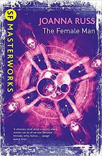 'The Female Man' by Joanna Russ 