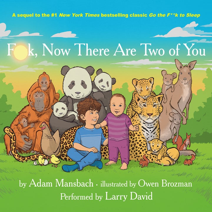 Both the print version and audiobook of “F**k, Now There Are Two of You” will be available on Oct. 1.