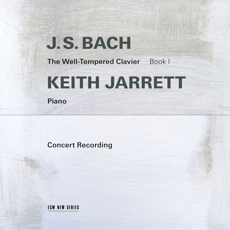 Keith Jarrett – «The Well Tempered Clavier (Book 1)» [ECM]