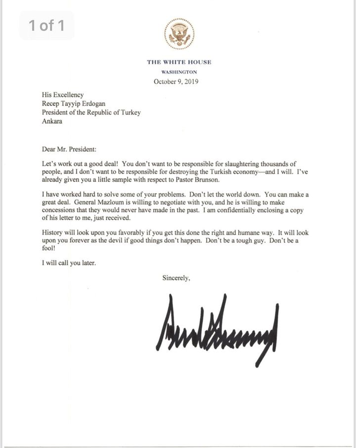 An October 9 letter from U.S. President Donald Trump to Turkey's President Turkish President Tayyip Erdogan warning Erdogan about Turkish military policy and the Kurdish people in Syria is seen after being released by the White House in Washington, U.S. October 16, 2019. The White House/Handout via Reuters THIS IMAGE HAS BEEN SUPPLIED BY A THIRD PARTY.