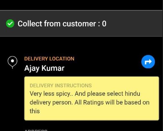 The comment posted by Ajay Kumar while ordering his food.