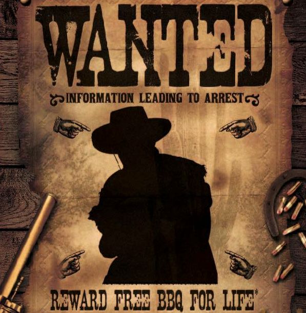 「逮捕につながる情報を求む。報酬はバーベキューが生涯無料」と書かれたポスター
