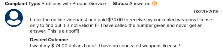 Dozens of people have complained about Concealed Online to the Better Business Bureau. Many claim they were conned by mislead