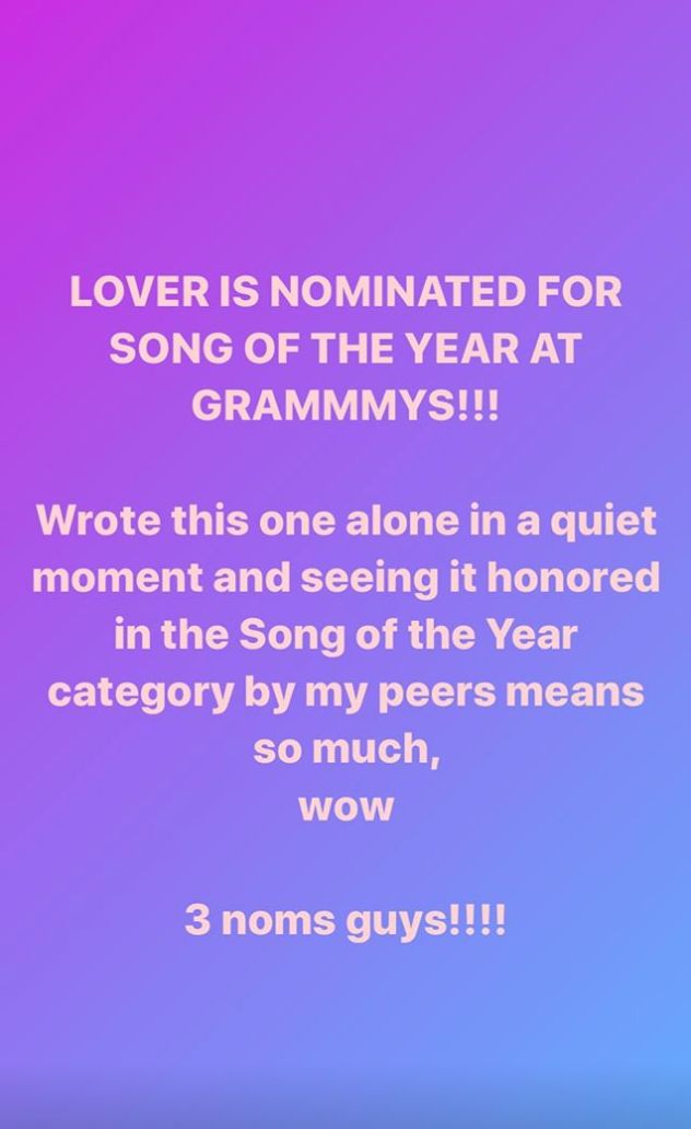 Taylor shared this message with her fans after learning she was up for three Grammys