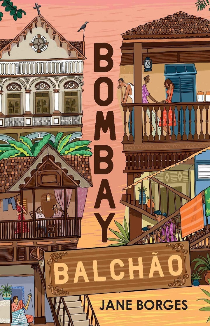 'Bombay Balchão' by Jane Borges, published by Tranquebar (2019)