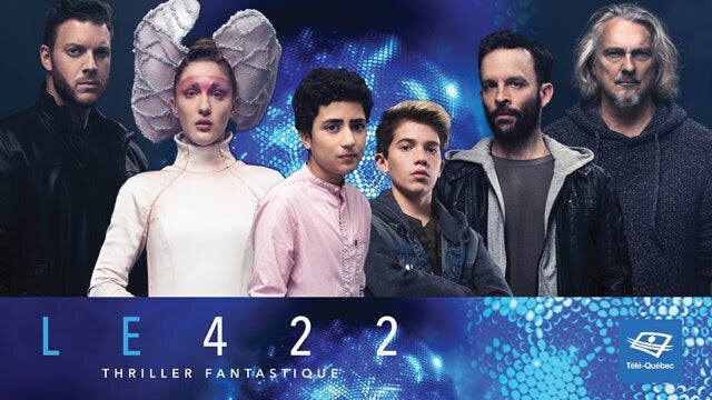 «Le 422» la nouvelle série fantastique et familiale de TéléQuébec