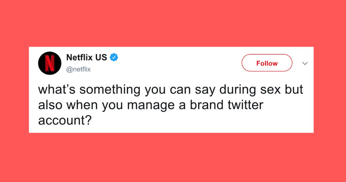 The Responses To This Horny Netflix Tweet Are Unhinged Huffpost Uk Weird News 