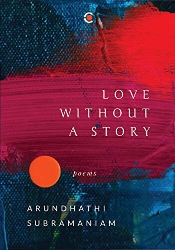 Arundhathi Subramaniam