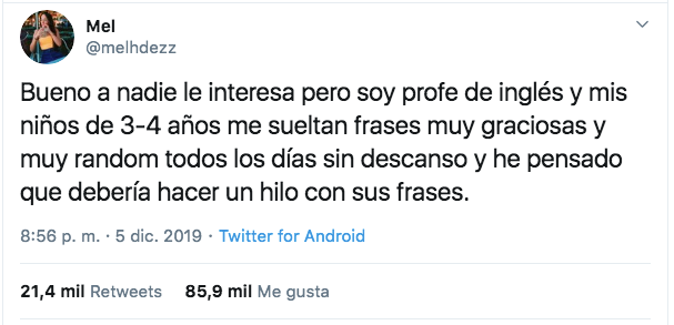 Una Profesora De Ingles Arrasa Al Contar Las Frases Que Le Sueltan Sus Alumnos De Tres Y Cuatro Anos El Huffpost
