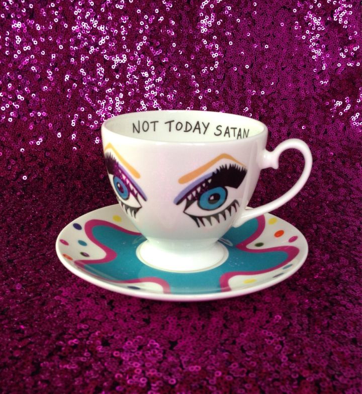 Bianca del Rio “Not Today Satan” Tea Cup And Saucer, Etsy, £27