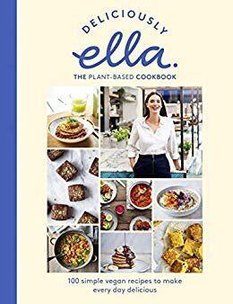 Deliciously Ella The Plant-Based Cookbook by Ella Mills, Amazon, £14.45 