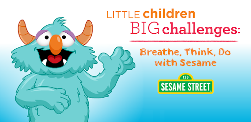 Breathe, Think, Do With Sesame Street