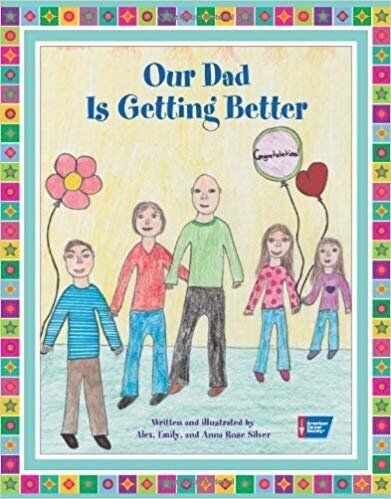 "Our Dad Is Getting Better" is a companion book to "Our Mom Is Getting Better."