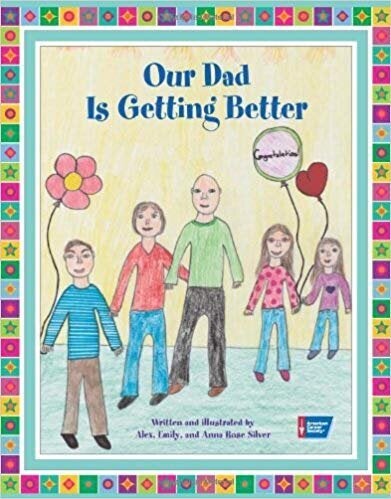 "Our Dad Is Getting Better" is a companion book to "Our Mom Is Getting Better."