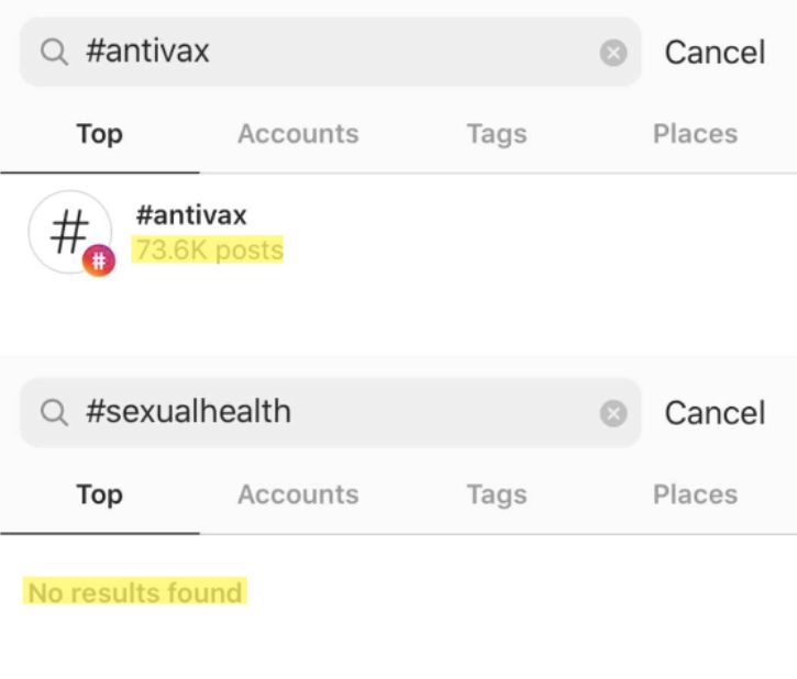 Instagram blocks the hashtag #SexualHealth, but not #AntiVax or #AntiVaxx.
