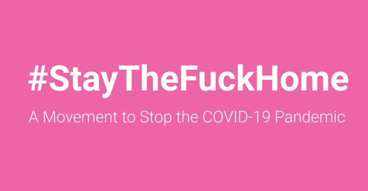 The #StayTheFuckHome Twitter banner.