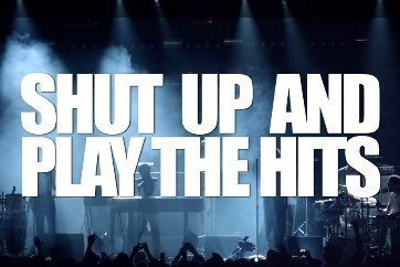 Shut Up And Play The Hits Lcd Soundsystem Film Trailer Released