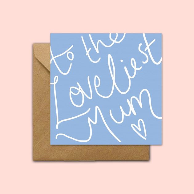 To The Loveliest Mum - Mother's Day Card, Etsy, £3.50