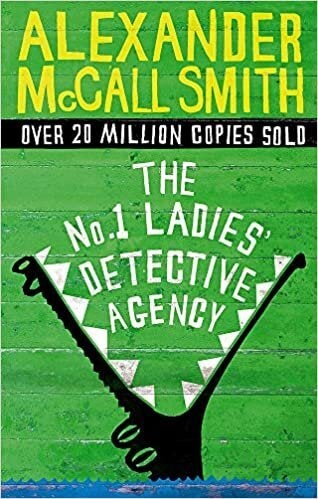 No 1 Ladies’ Detective Agency by Alexander McCall Smith