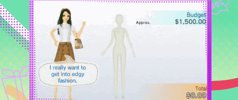 Nintendo's "Style Savvy: Trendsetters" (<a href="https://www.youtube.com/watch?v=pPhJPwFPlOo" target="_hplink">Source</a>)