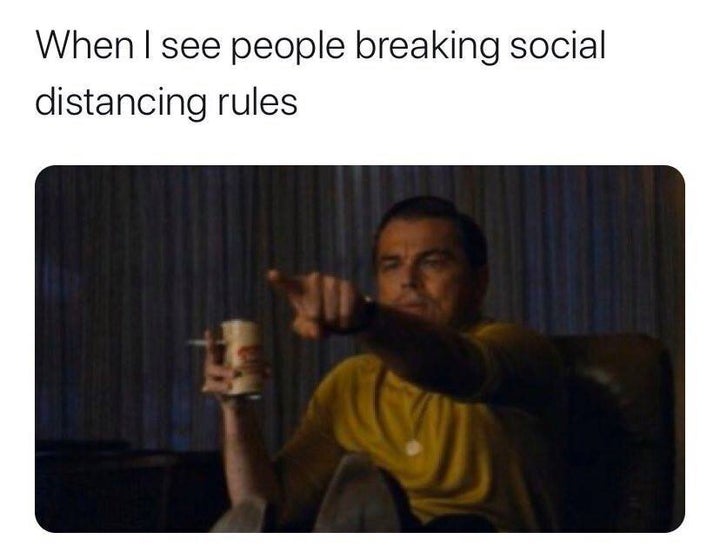 You can't help but feel a little Leo-style passionate about this whole pandemic thing.