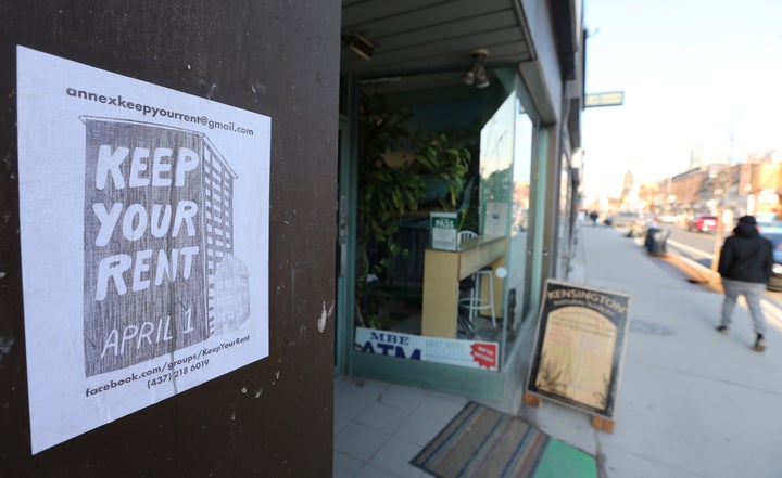 A Keep Your Rent sign in Toronto in March, calling for residents to not pay their April rent amid the pandemic. 