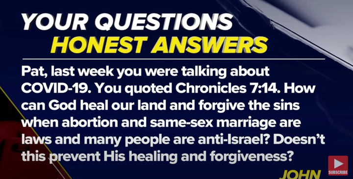 A screenshot from The April 20th episode of The 700 Club shows a viewer question about COVID-19 and 2 Chronicles 7:14.