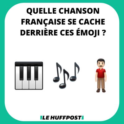 Rebus Emoji Saurez Vous Retrouver Les Chansons Derriere Ces Images Le Huffpost