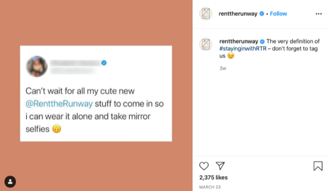 On social media, Rent the Runway has been actively encouraging people <a href="https://www.instagram.com/p/B92m-0BH7xa/"