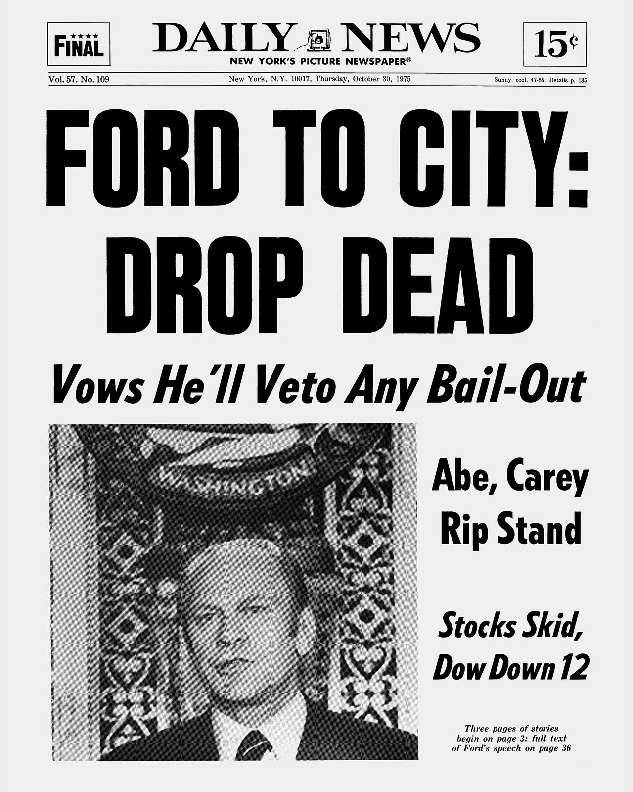 The New York Daily News front page on Oct. 30, 1975, slammed President Gerald Ford's vow to veto federal aid for New York City.