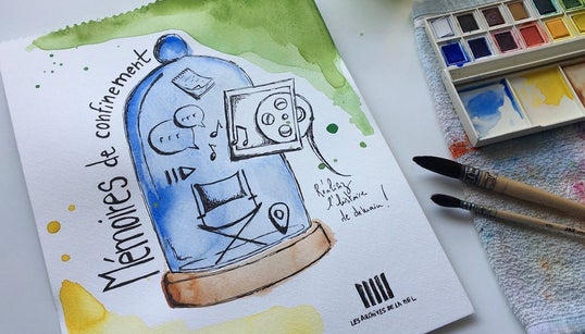 Pourquoi les souvenirs de notre confinement méritent d’être collectés et