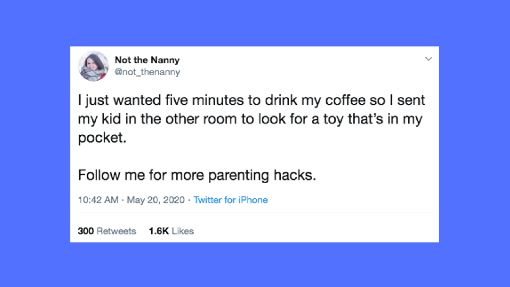 27 Funny Tweets That Sum Up Alone Time For Parents Right Now Huffpost Life - alone roblox hacks